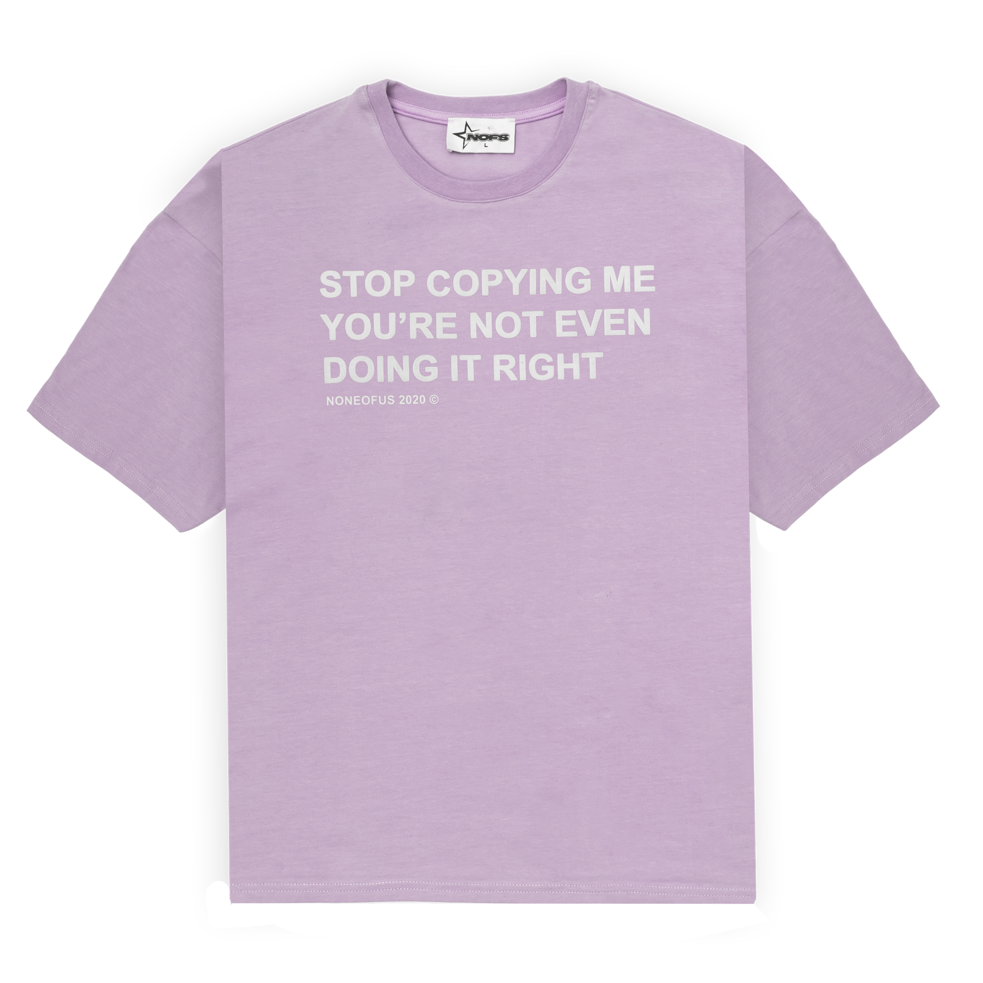 Nofs Stop Copying Me Violet Tee